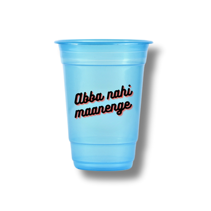 Abba Nahi Maanenge Customized Glasses (Pack Of 12)