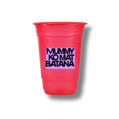 Mummy Ko Mat Batana Customized Glasses (Pack Of 12)